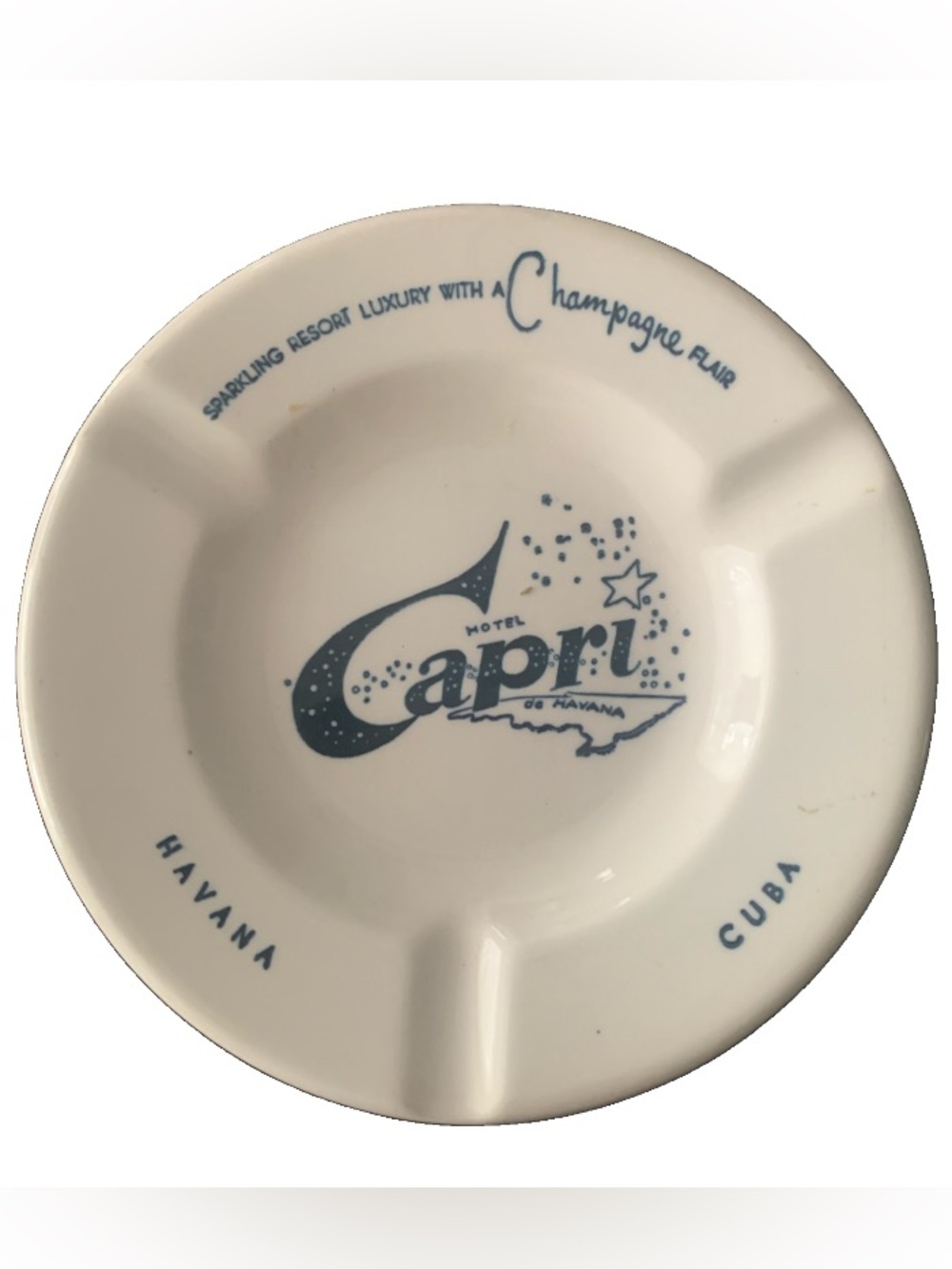 Vintage Ashtray Hotel Capri Havana Resort Luxury Champagne Flair Royal China USA